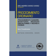 Procedimiento Ordinario, Procedimiento Sumario, Monitorio, Medidas Precautorias y Hechos a Probar